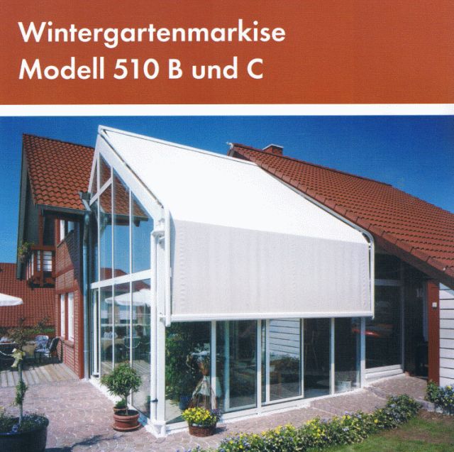 Wintergartenmarkise Modell 510 B & C